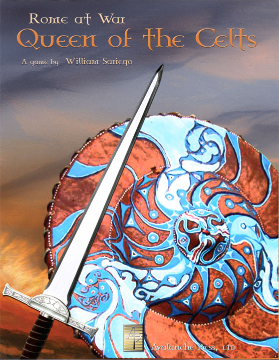 Rome At War: Queen Of The Celts by Avalanche Press, Ltd.